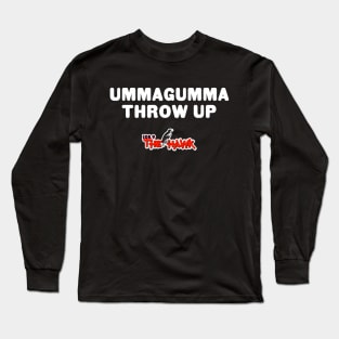 UMMAGUMMA THROW UP Long Sleeve T-Shirt